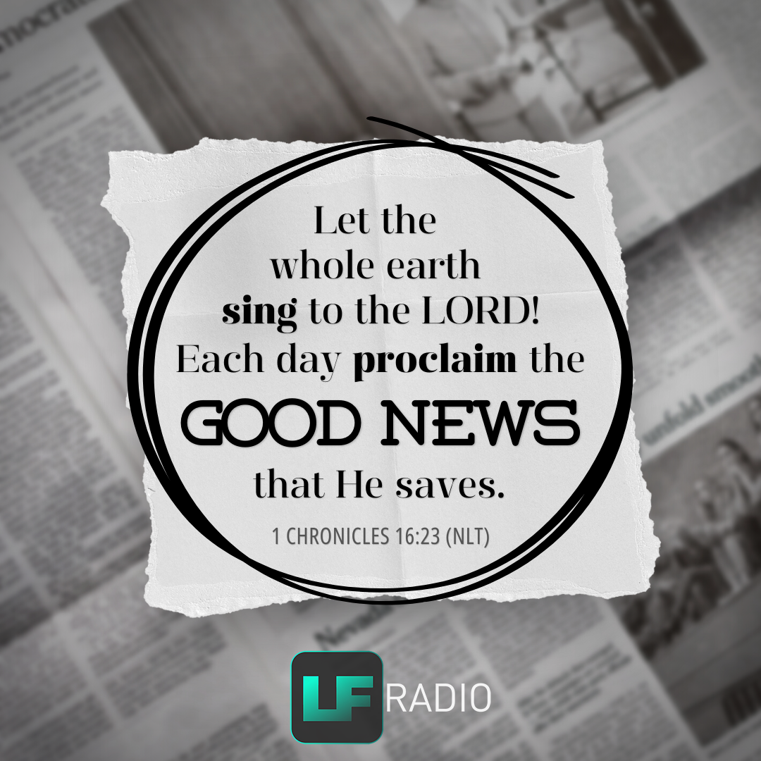 1 Chronicles 16:23 - Verse of the Day