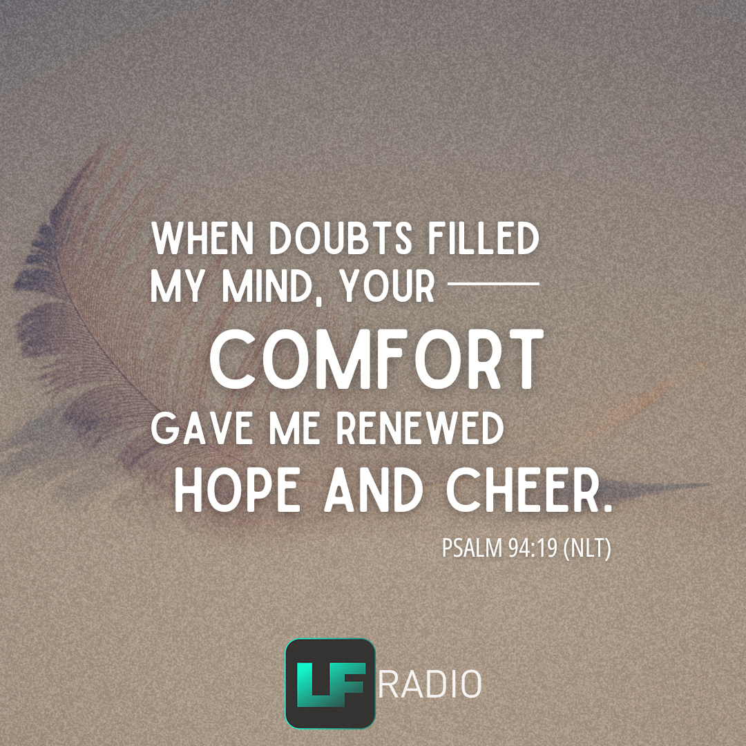 Psalm 94:19 - Verse of the Day