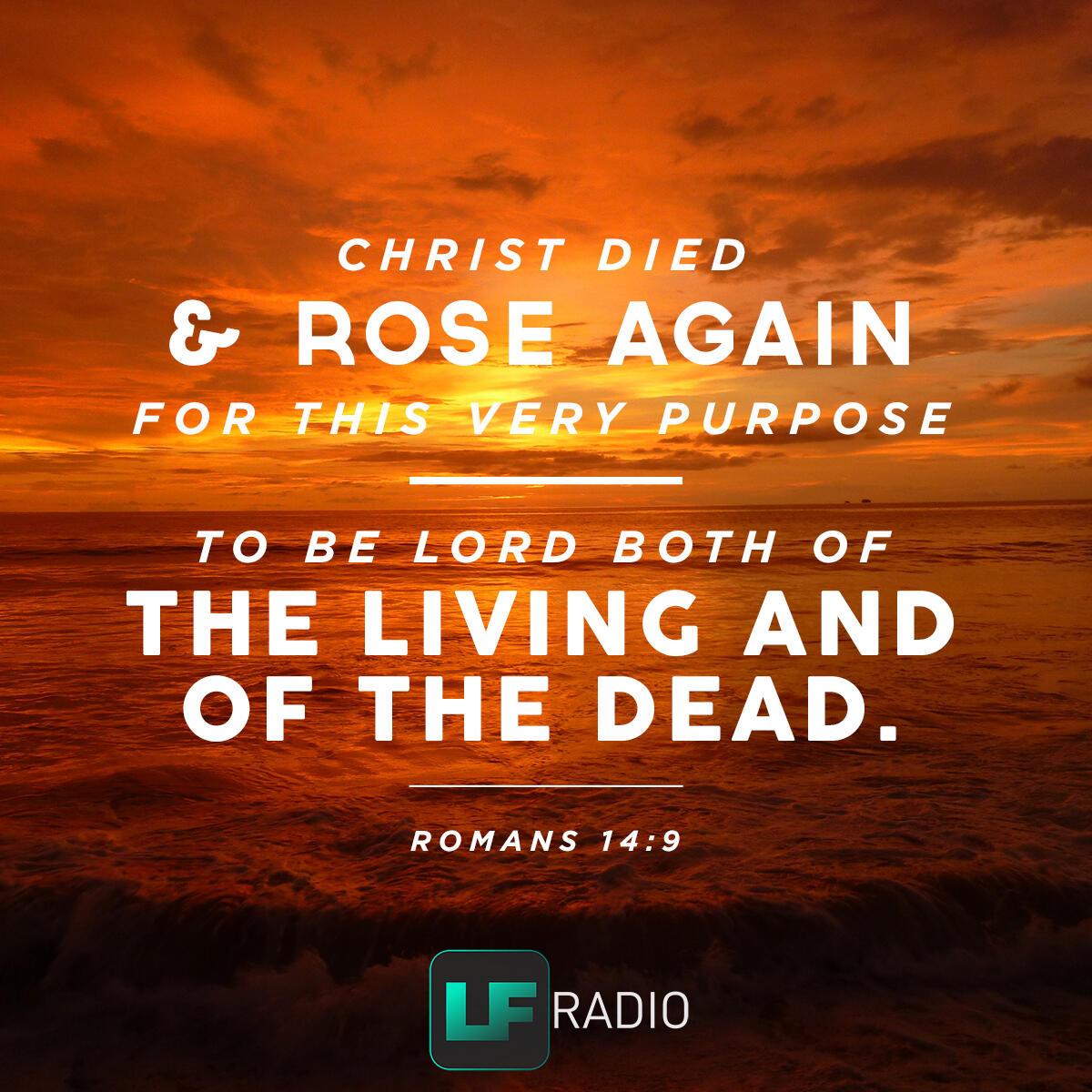 Romans 14:9 - Verse of the Day