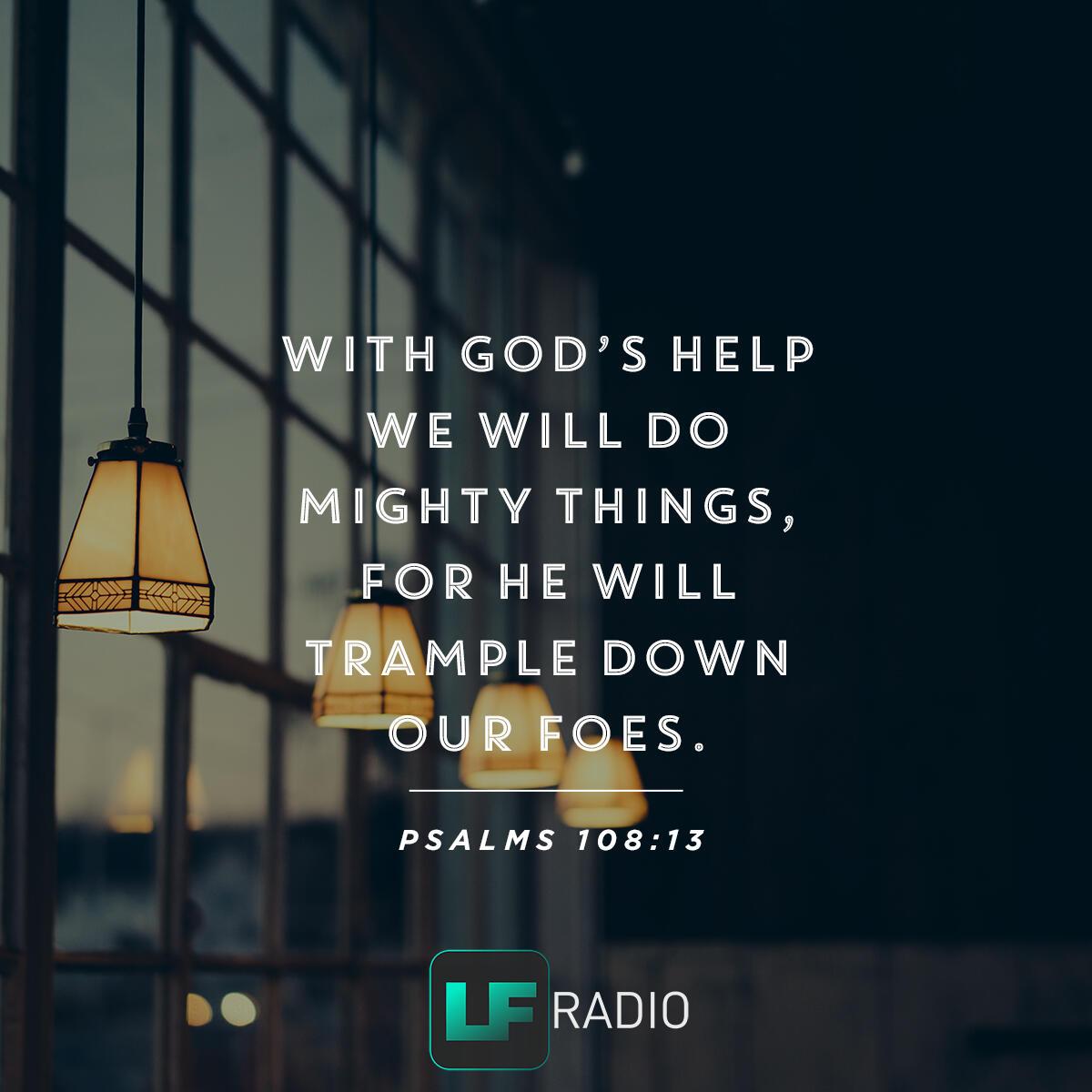 Psalms 108:13 - Verse of the Day