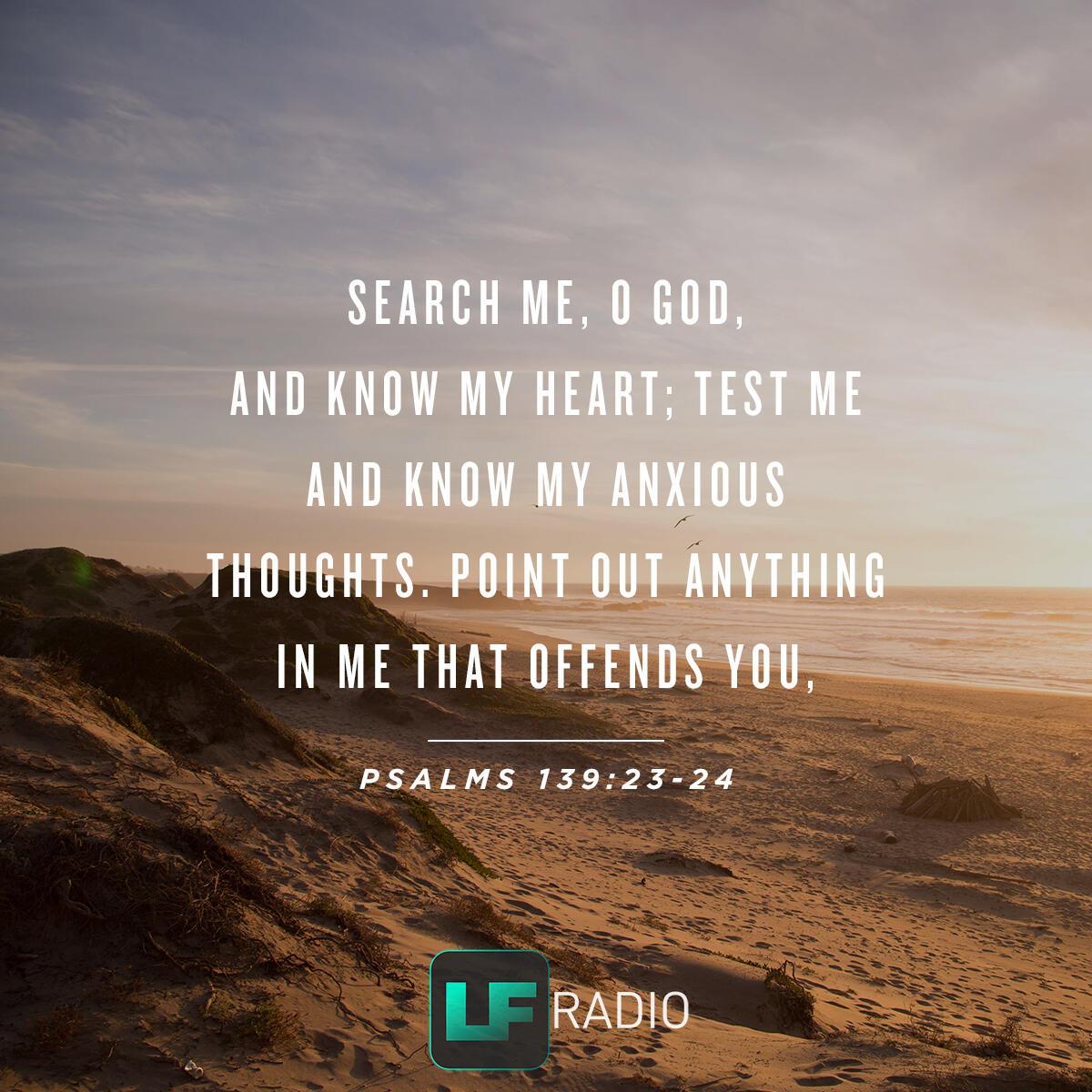 Psalms 139:23-24 - Verse of the Day