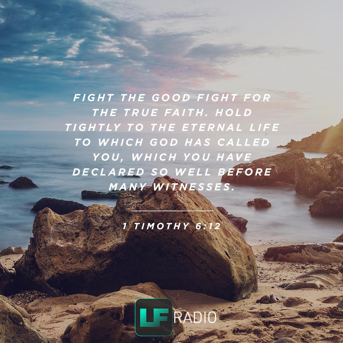 1 Timothy 6:12 - Verse of the Day