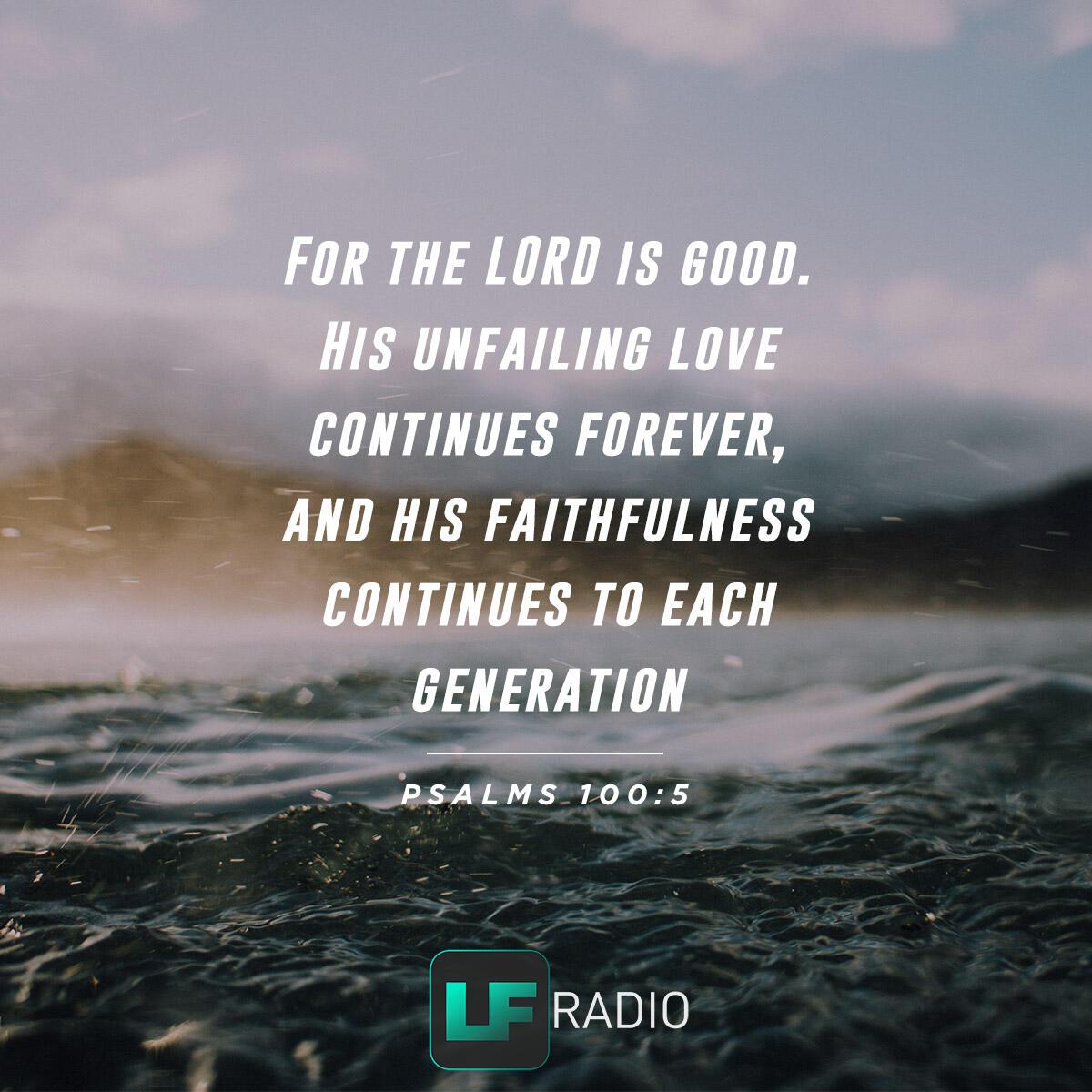 Psalms 100:5 - Verse of the Day