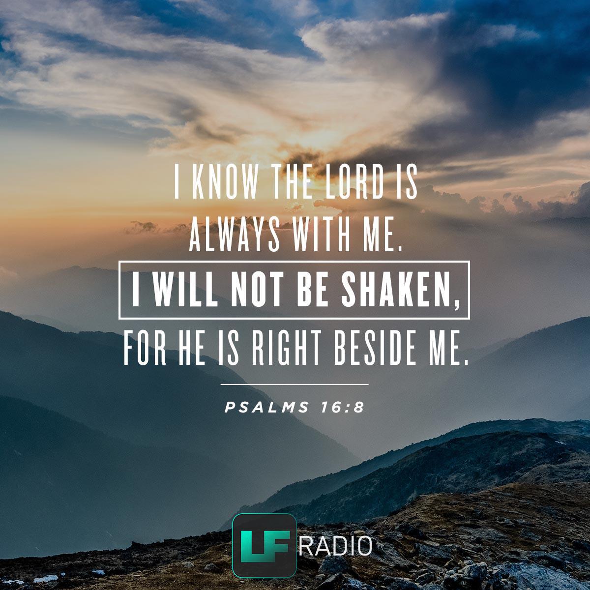 Psalms 16:8 - Verse of the Day