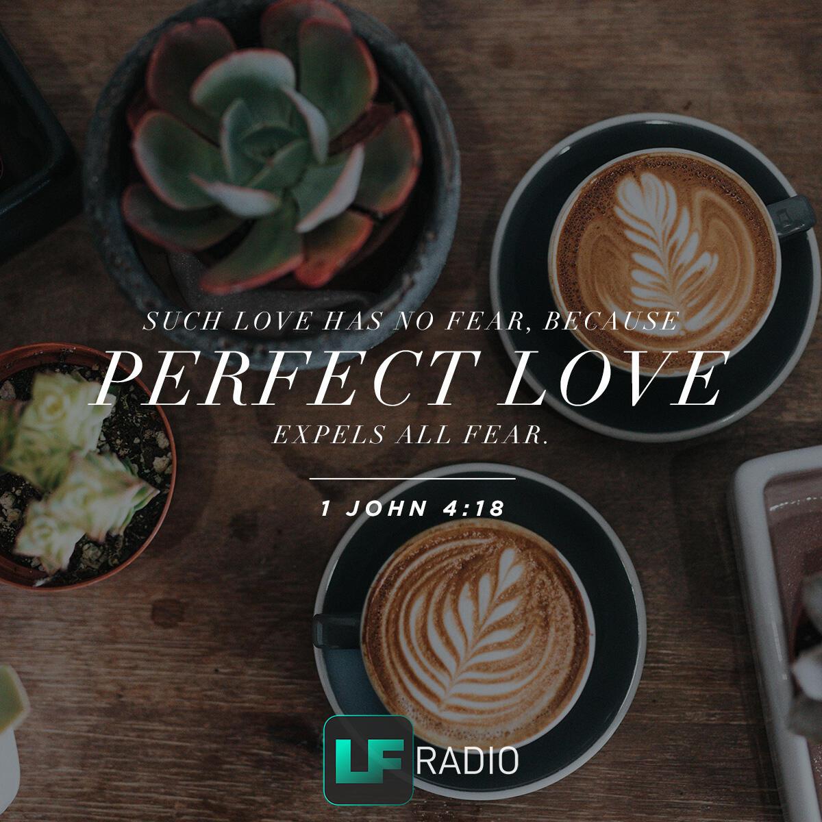 1 John 4:18 - Verse of the Day