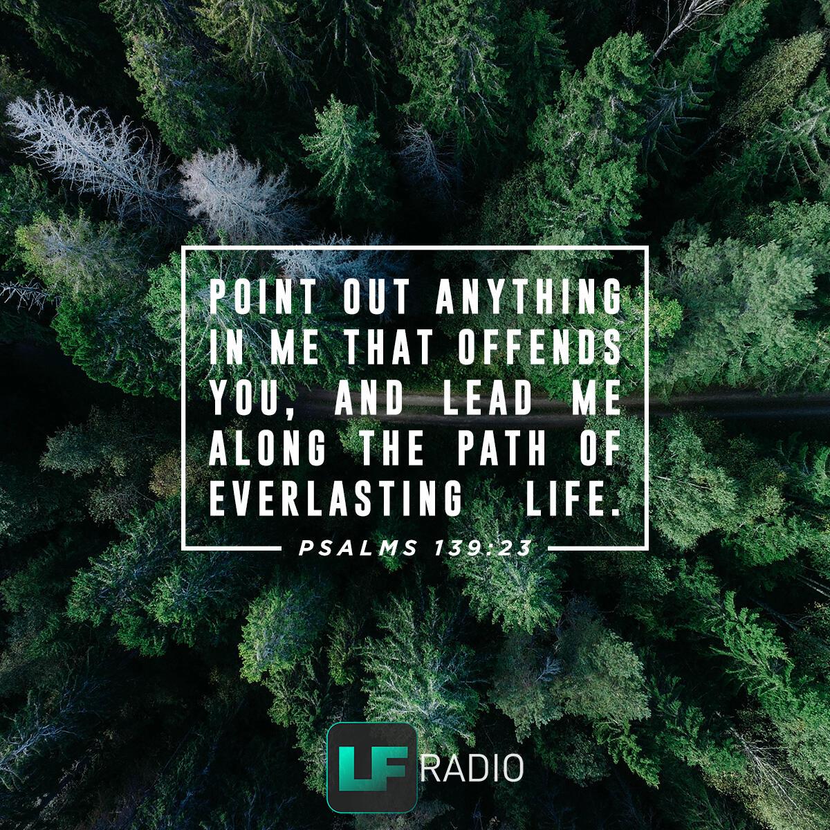 Psalms 139:23 - Verse of the Day