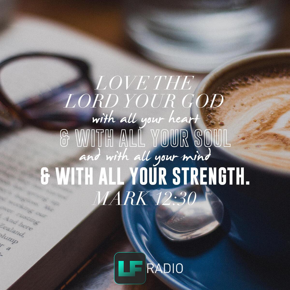 Mark 12:30 - Verse of the Day