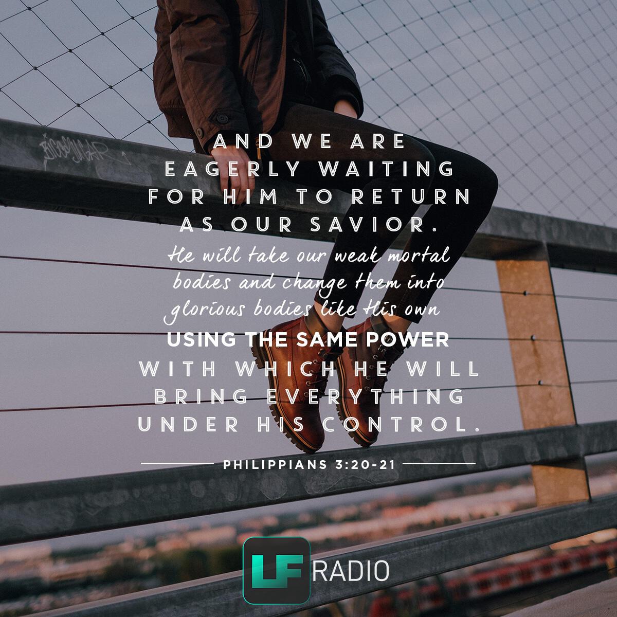 Philippians 3:20-21 - Verse of the Day