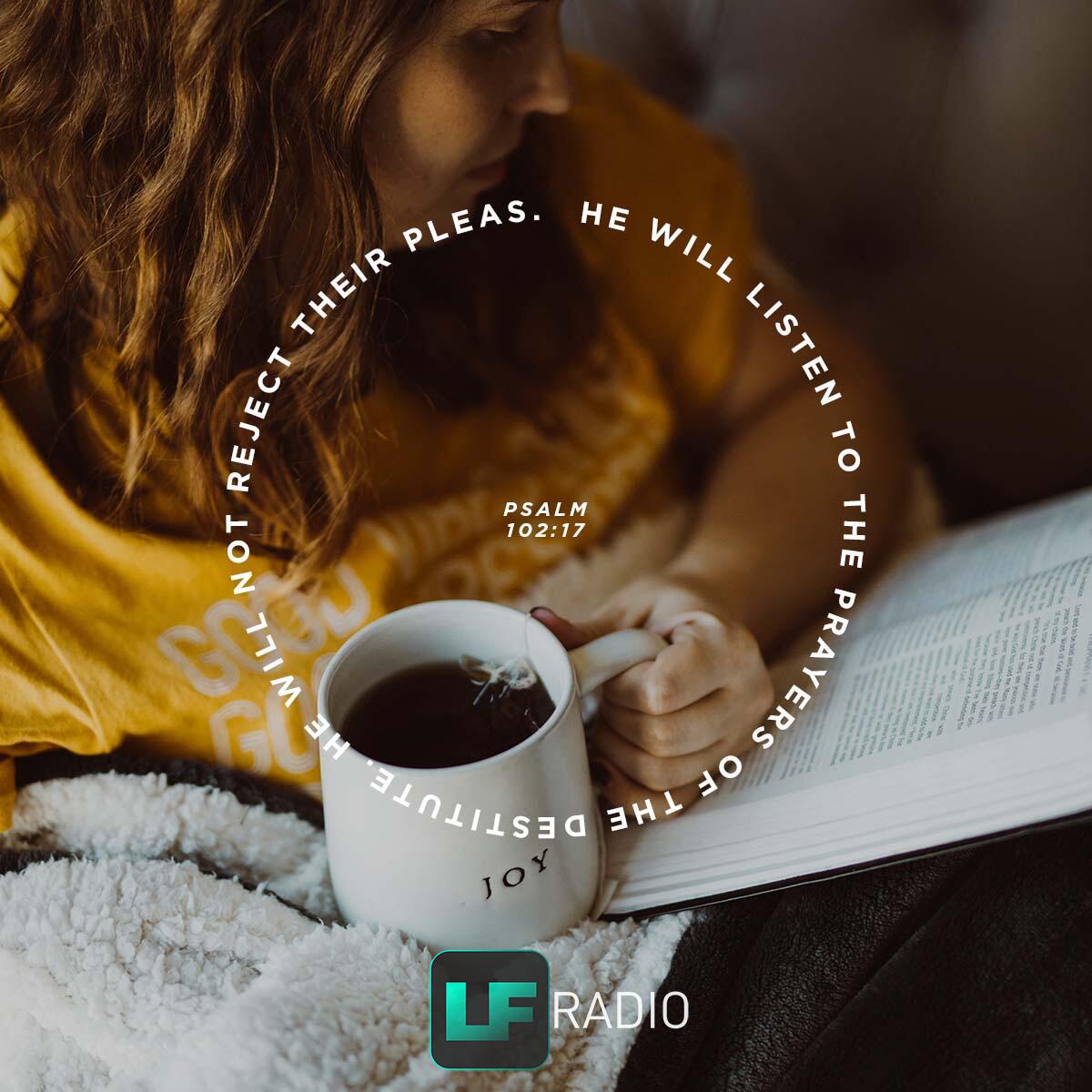 Psalm 102:17 - Verse of the Day