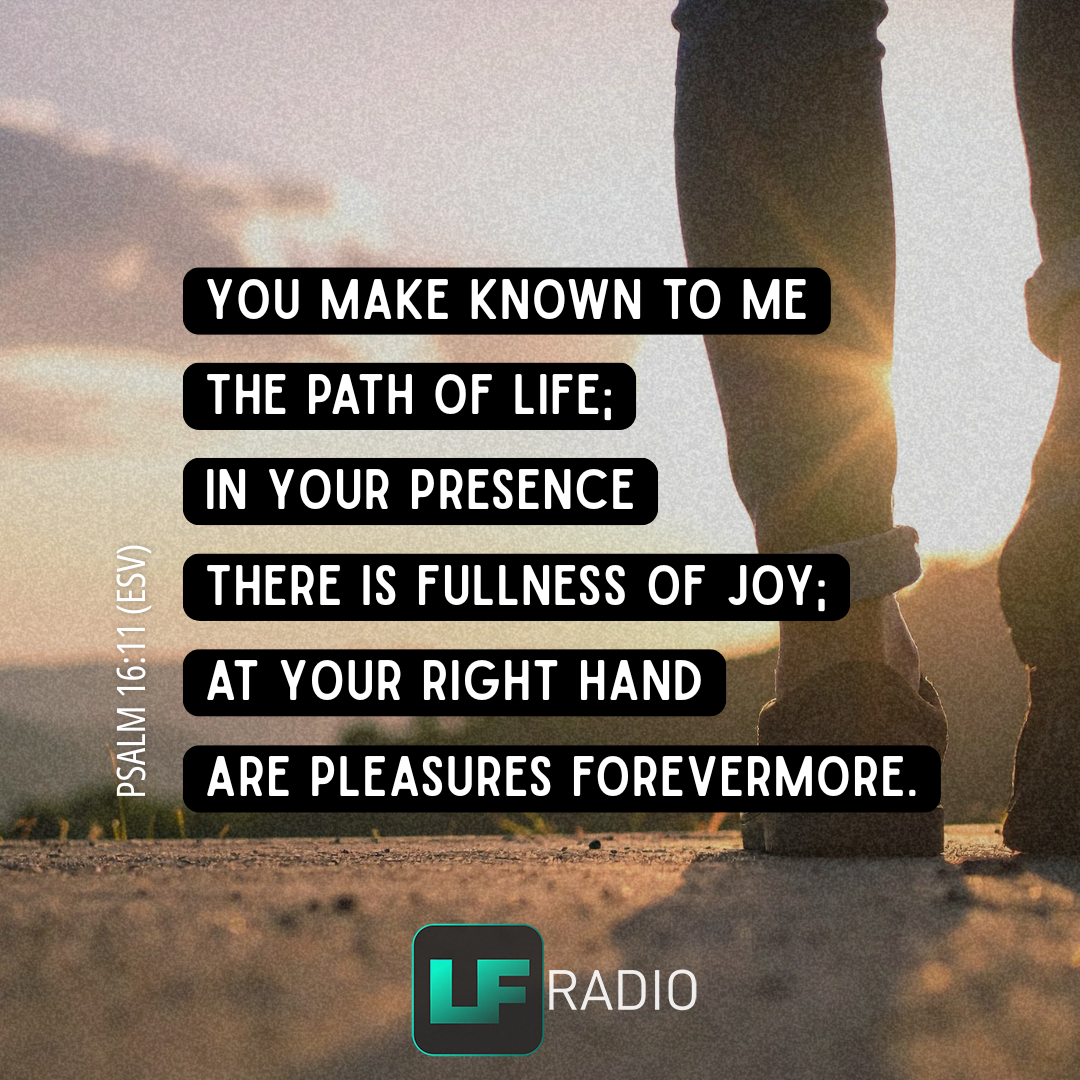 Psalm 16:11 - Verse of the Day
