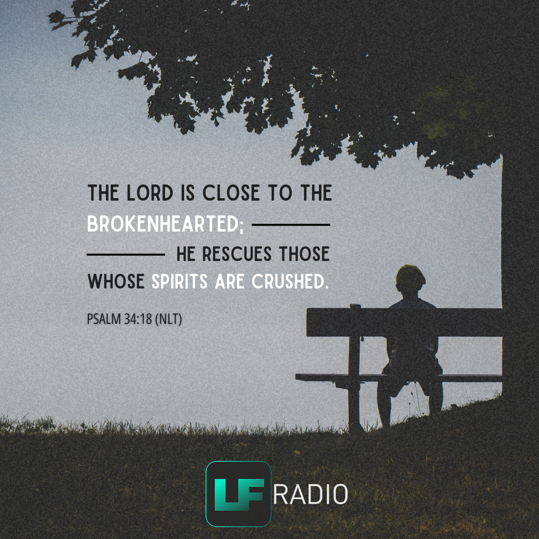 Psalm 34:18 - Verse of the Day