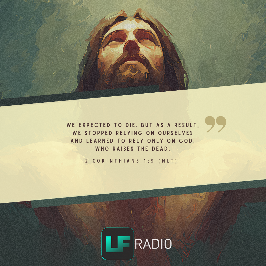 2 Corinthians 1:9 - Verse of the Day