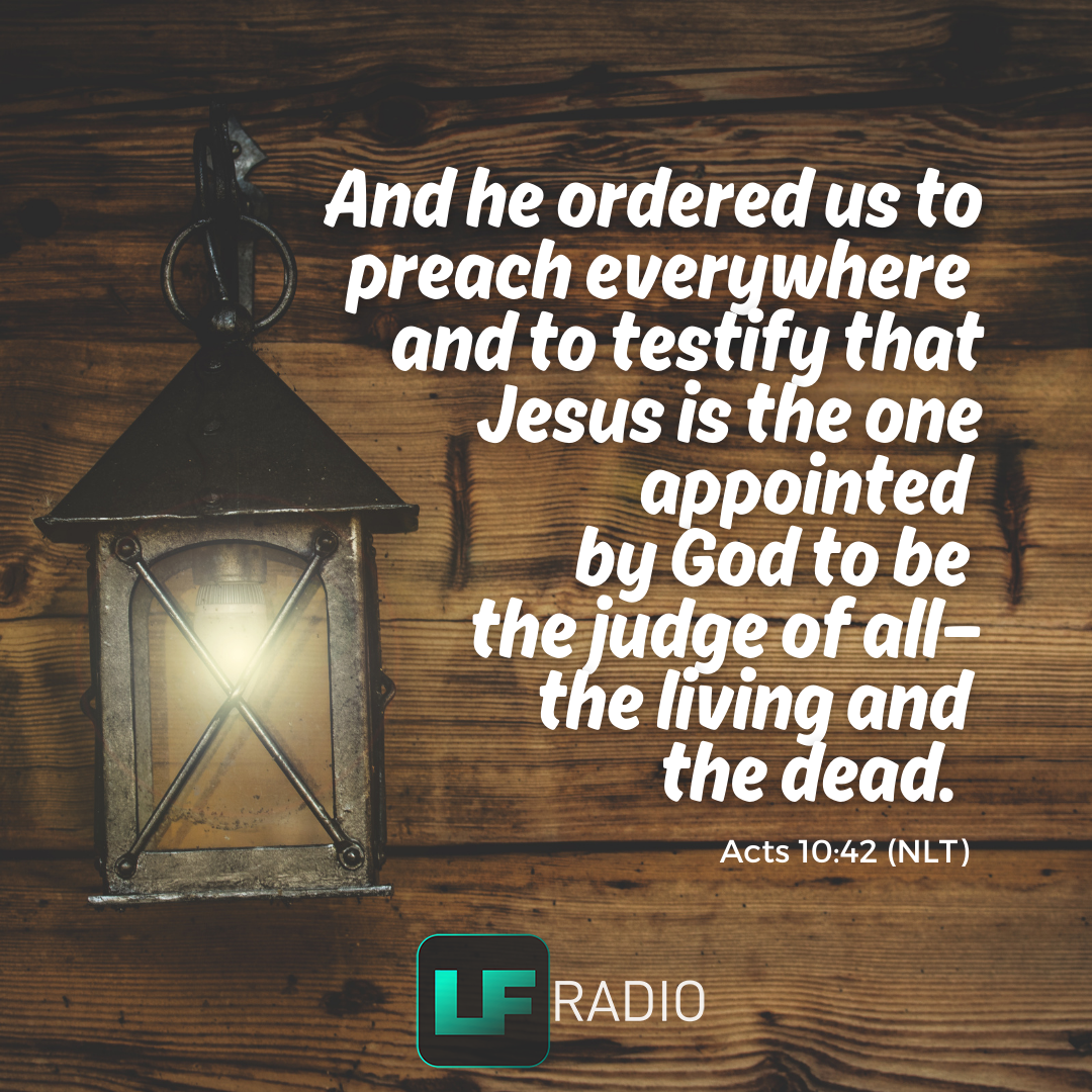 Acts 10:42 - Verse of the Day