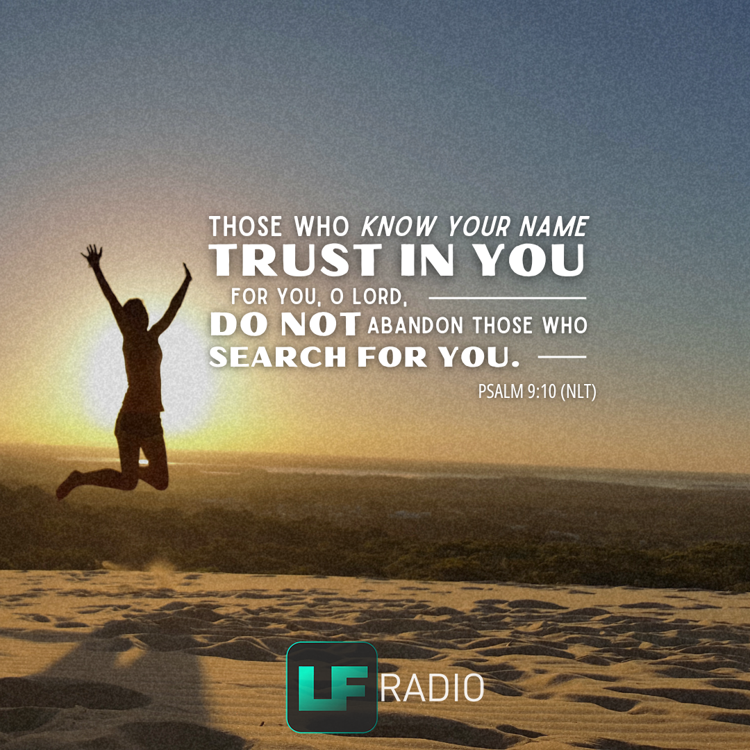 Psalm 9:10 - Verse of the Day