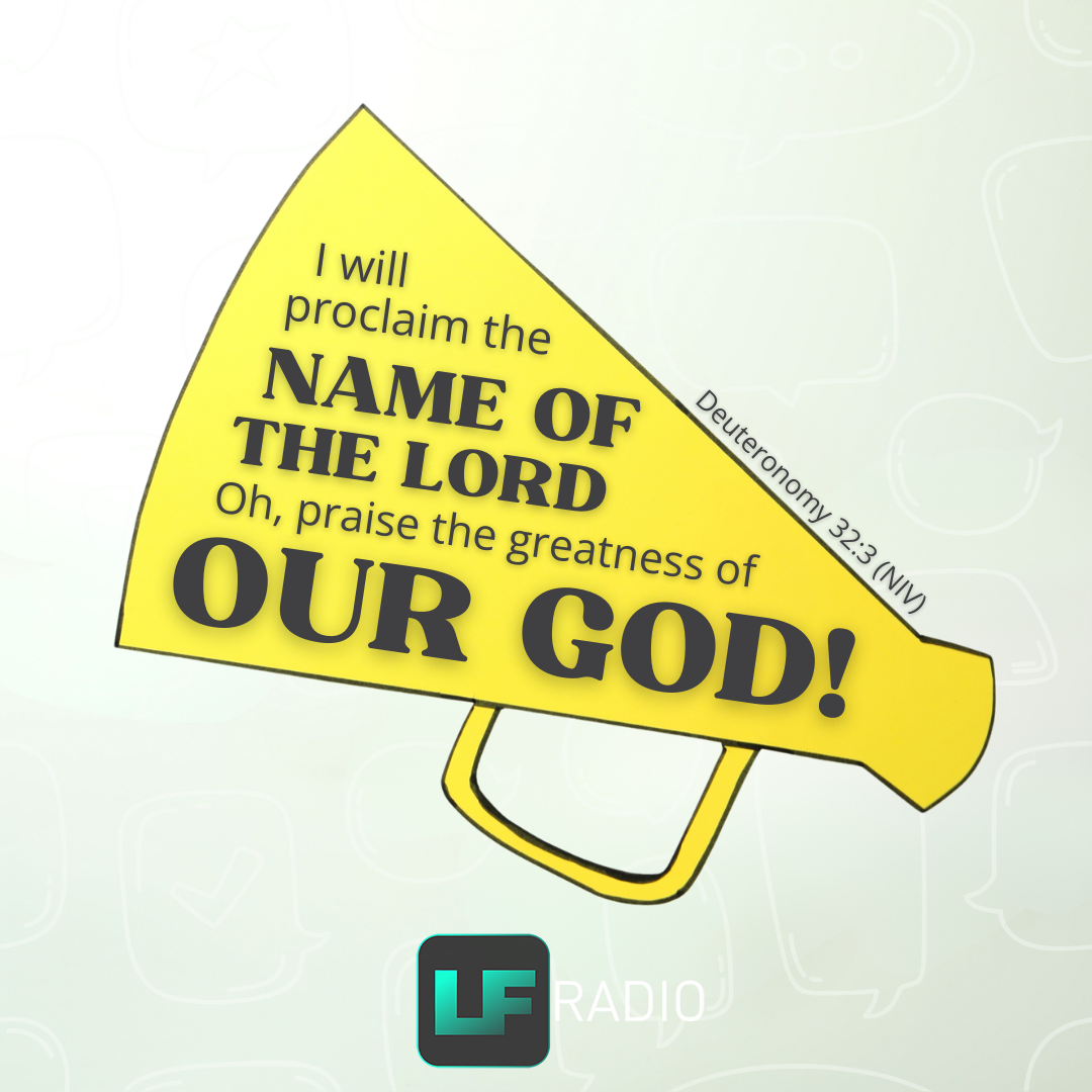 Deuteronomy 32:3 - Verse of the Day