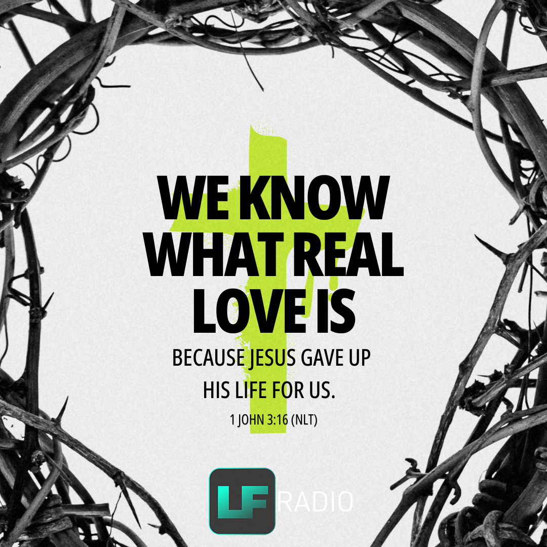 1 John 3:16 - Verse of the Day