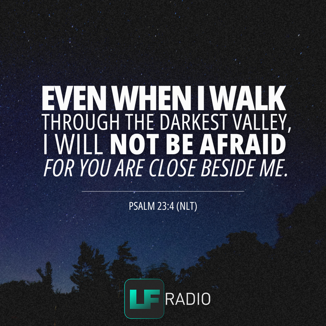 Psalm 23:4 - Verse of the Day