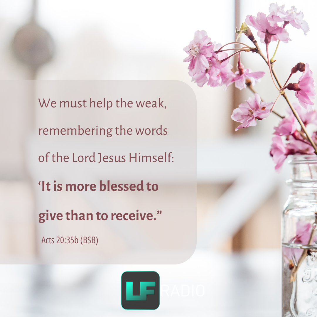 Acts 20:35b - Verse of the Day