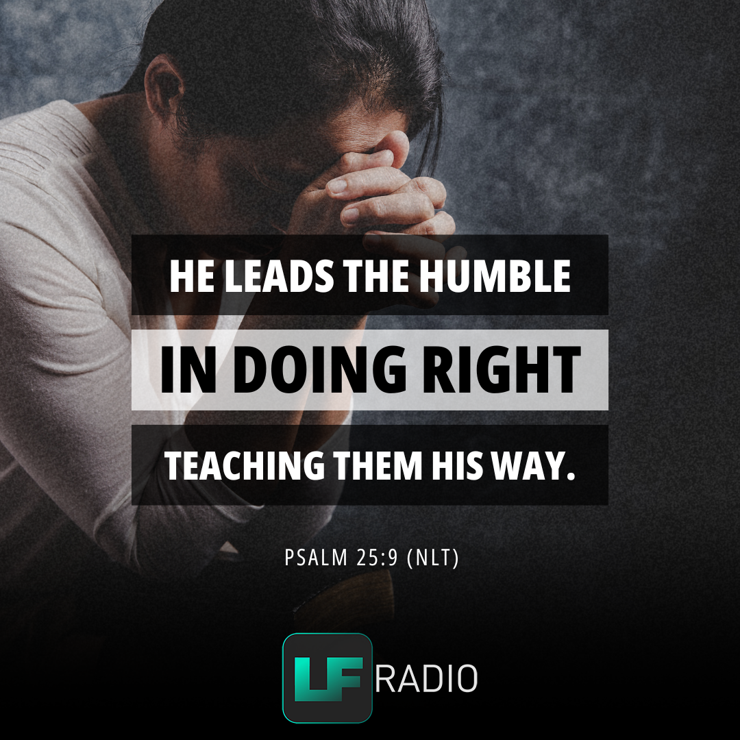Psalm 25:9 - Verse of the Day