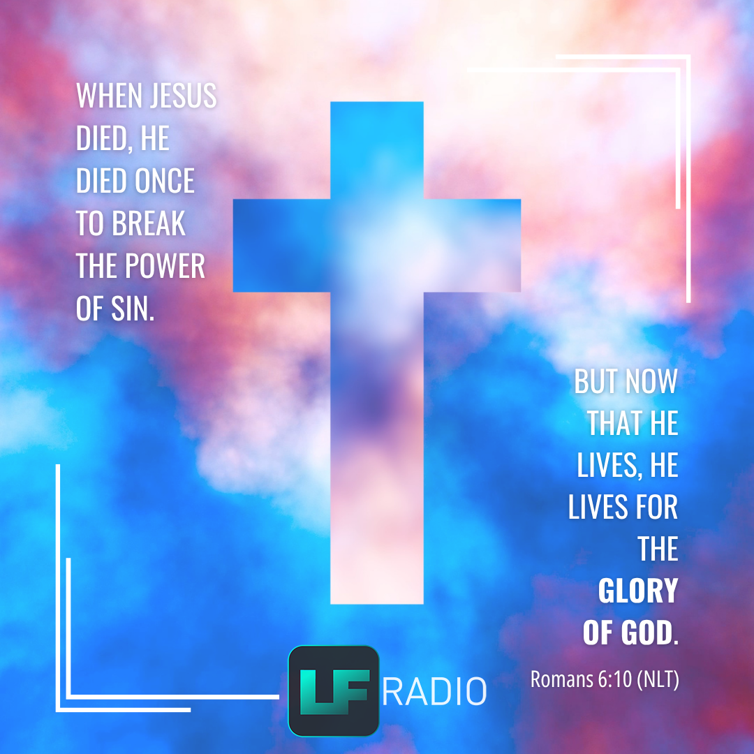 Romans 6:10 - Verse of the Day