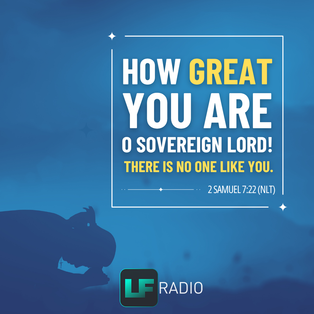 2 Samuel 7:22 - Verse of the Day