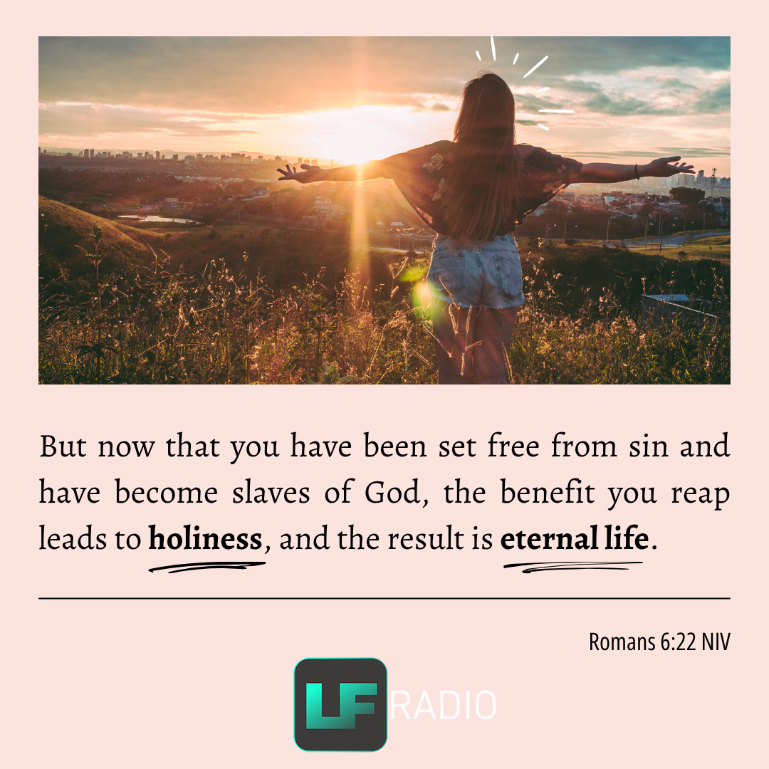 Romans 6:22 - Verse of the Day