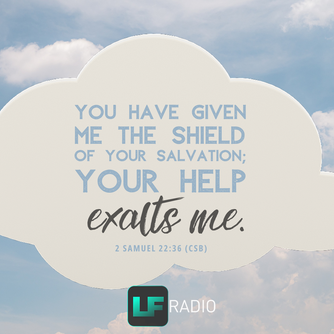 2 Samuel 22:36 - Verse of the Day