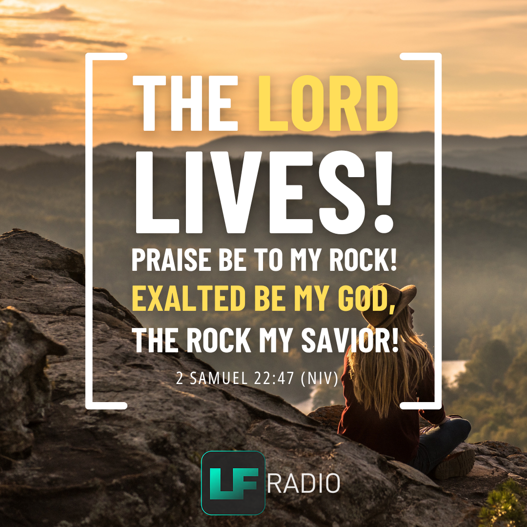 2 Samuel 22:47 - Verse of the Day