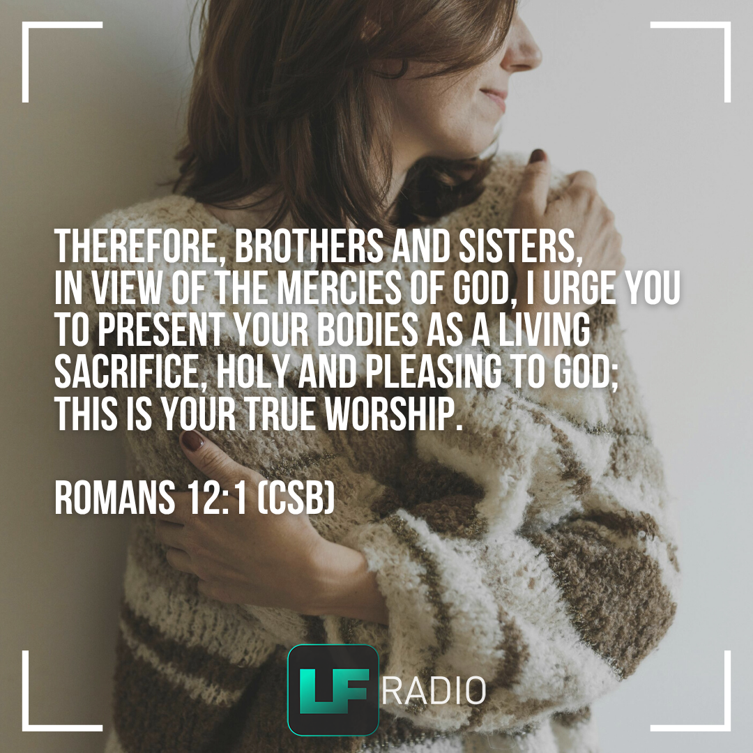 Romans 12:1 - Verse of the Day