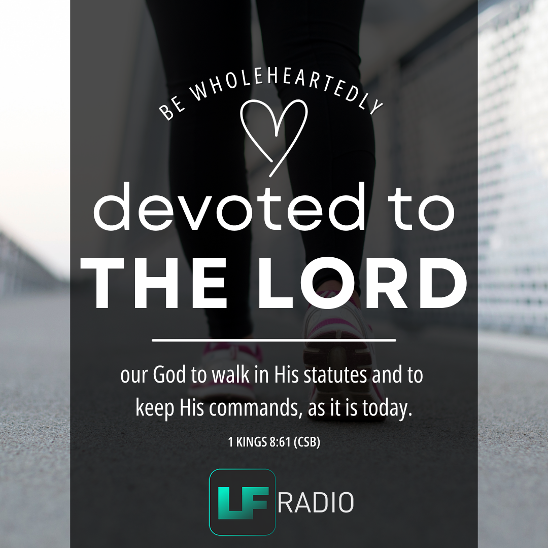 1 Kings 8:61 - Verse of the Day