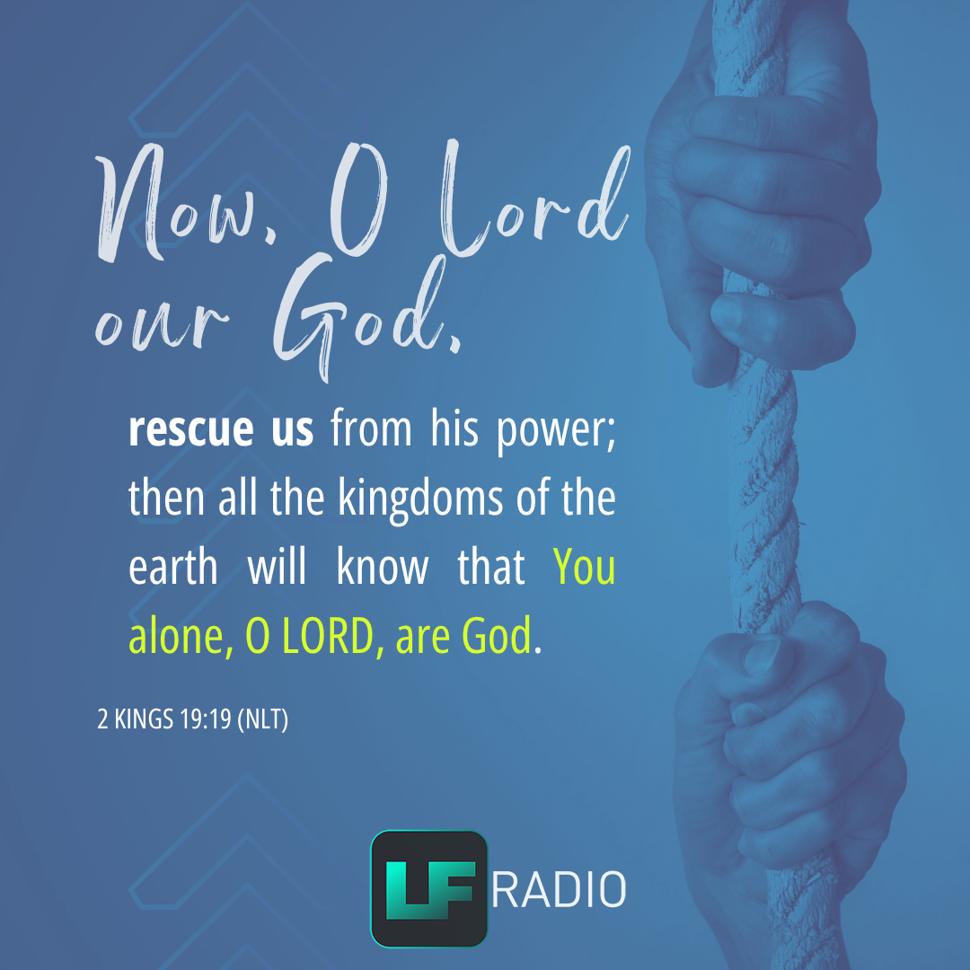 2 Kings 19:19 - Verse of the Day