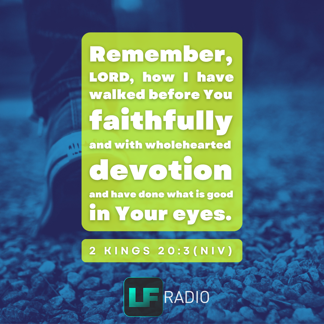 2 Kings 20:3 - Verse of the Day