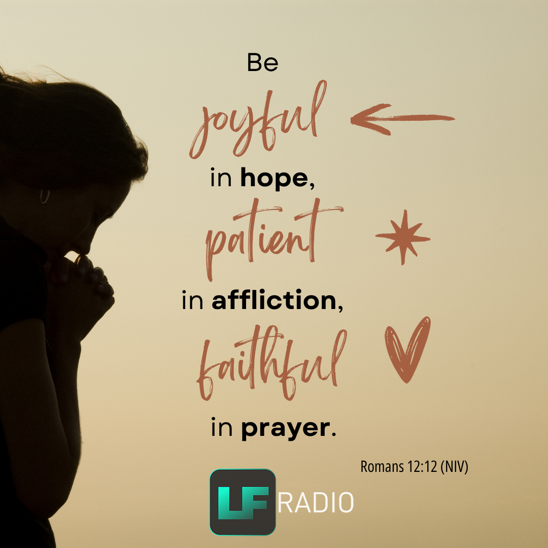 Romans 12:12 - Verse of the Day