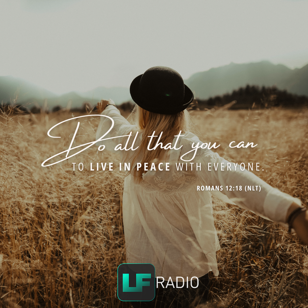 Romans 12:18 - Verse of the Day