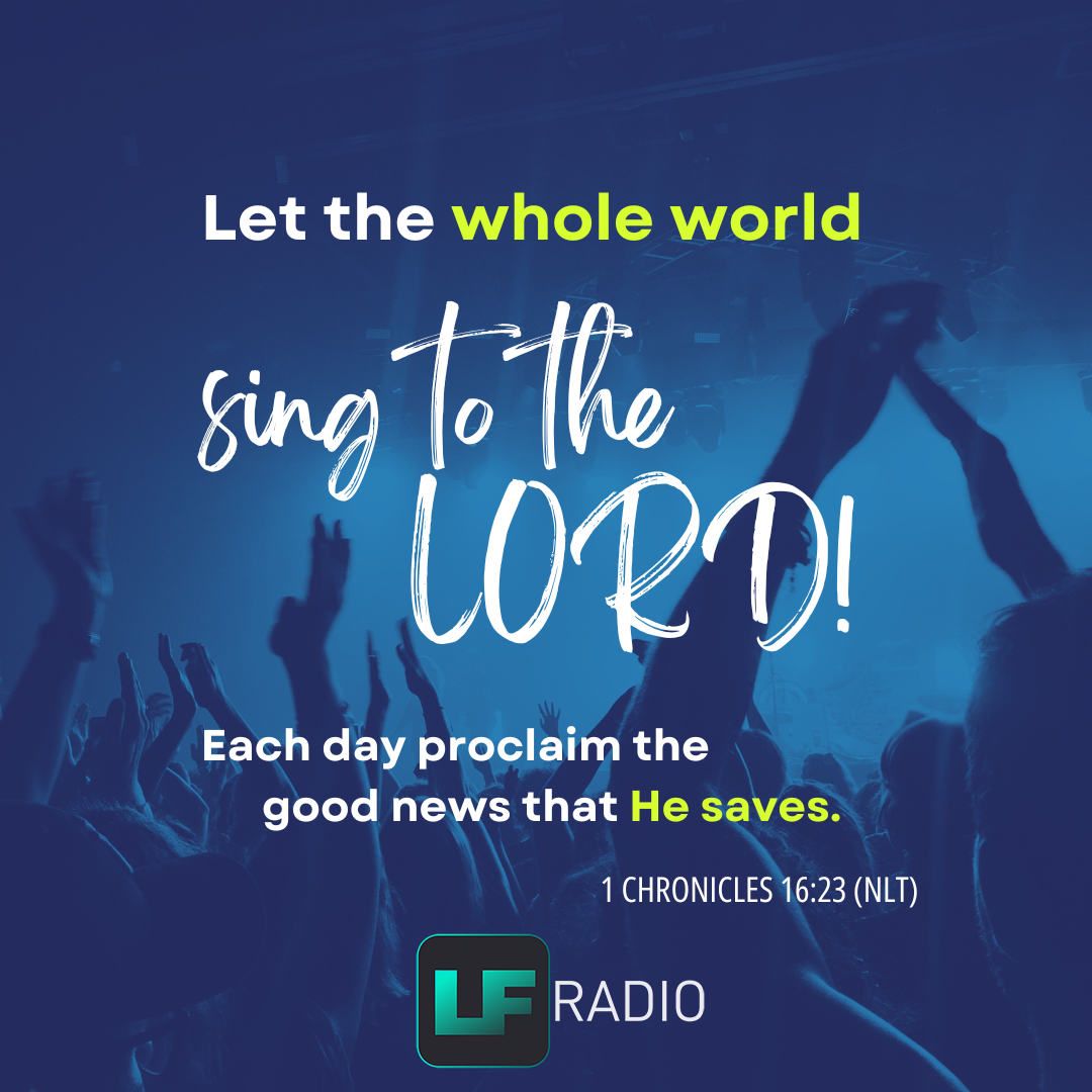 1 Chronicles 16:23 - Verse of the Day