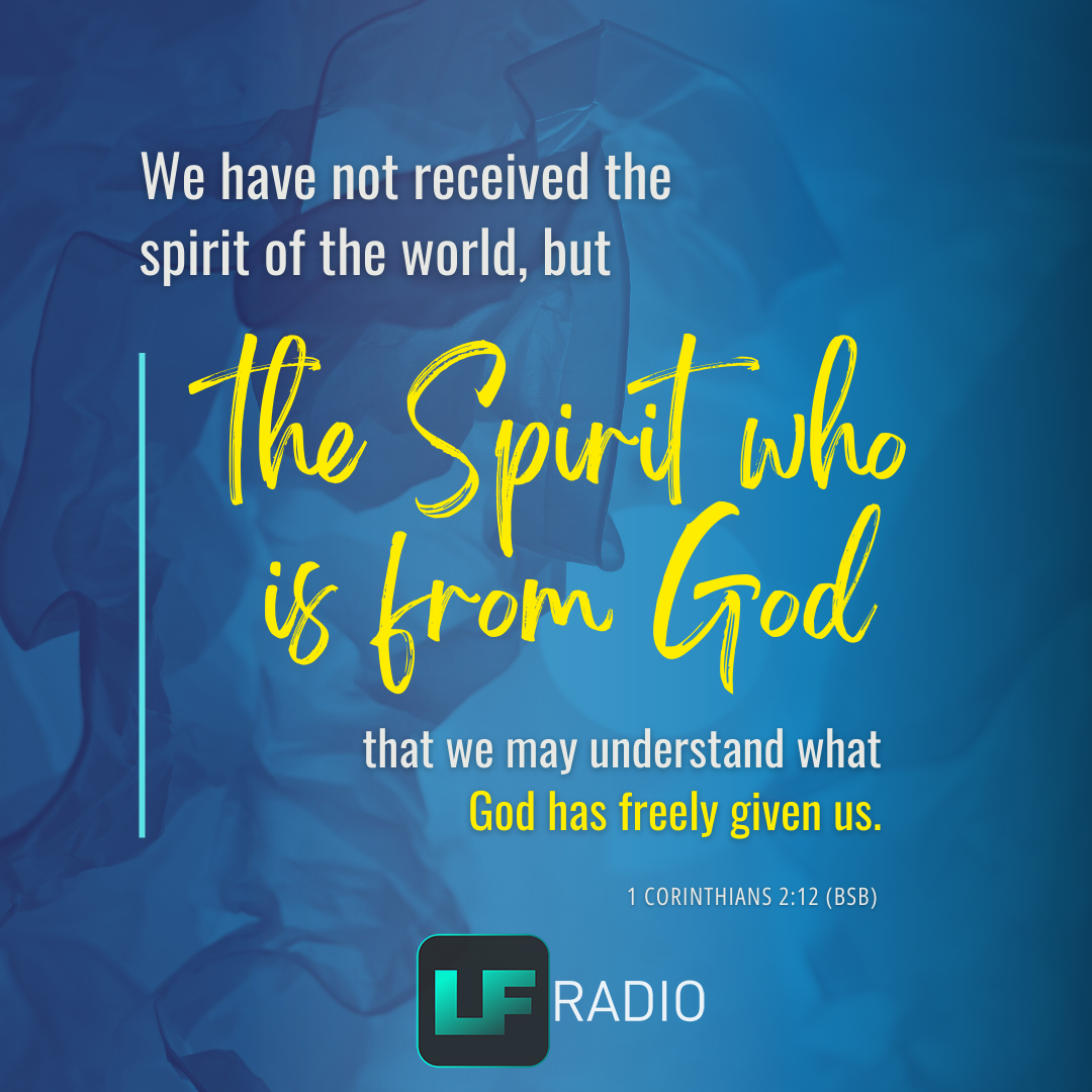 1 Corinthians 2:12 - Verse of the Day