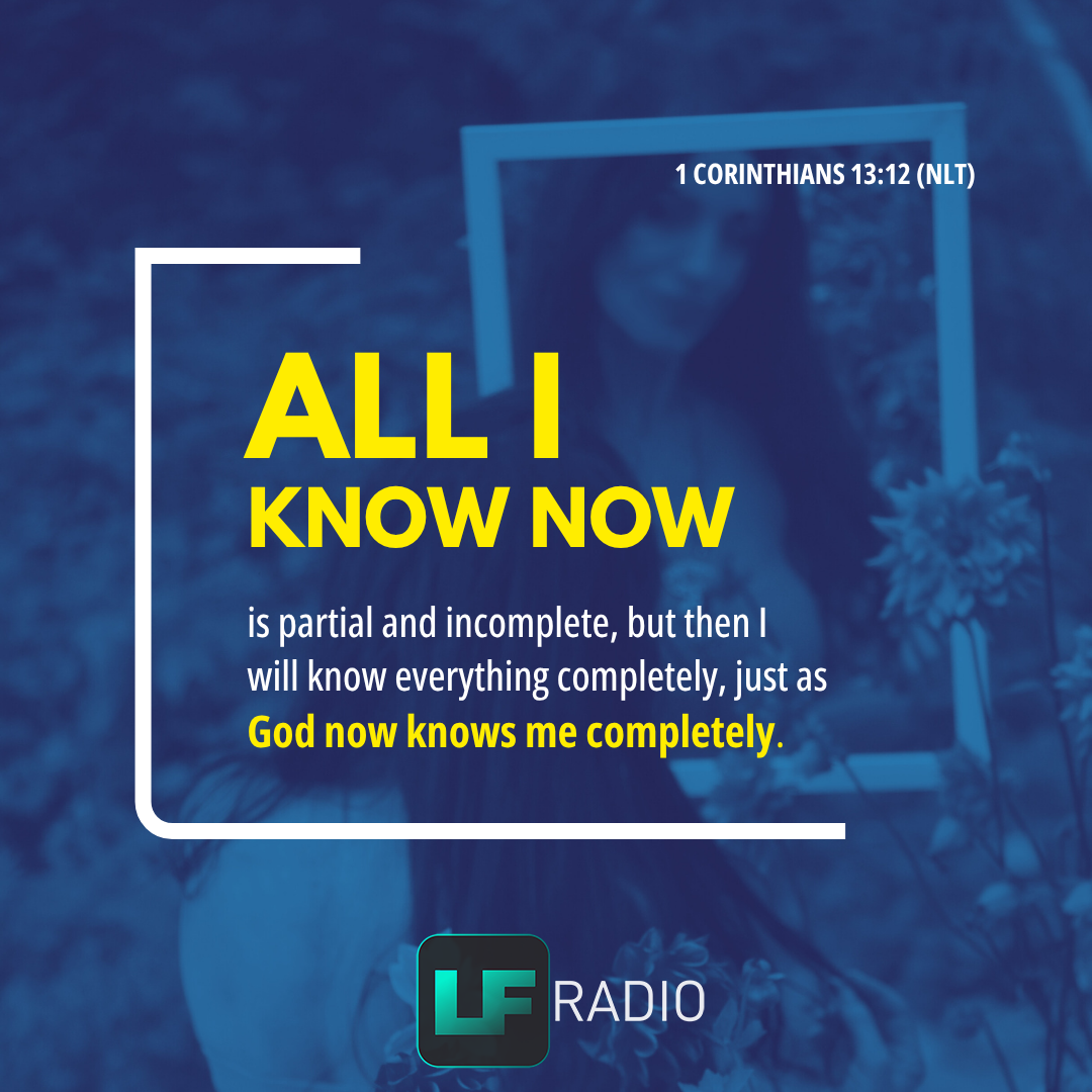 1 Corinthians 13:12 - Verse of the Day