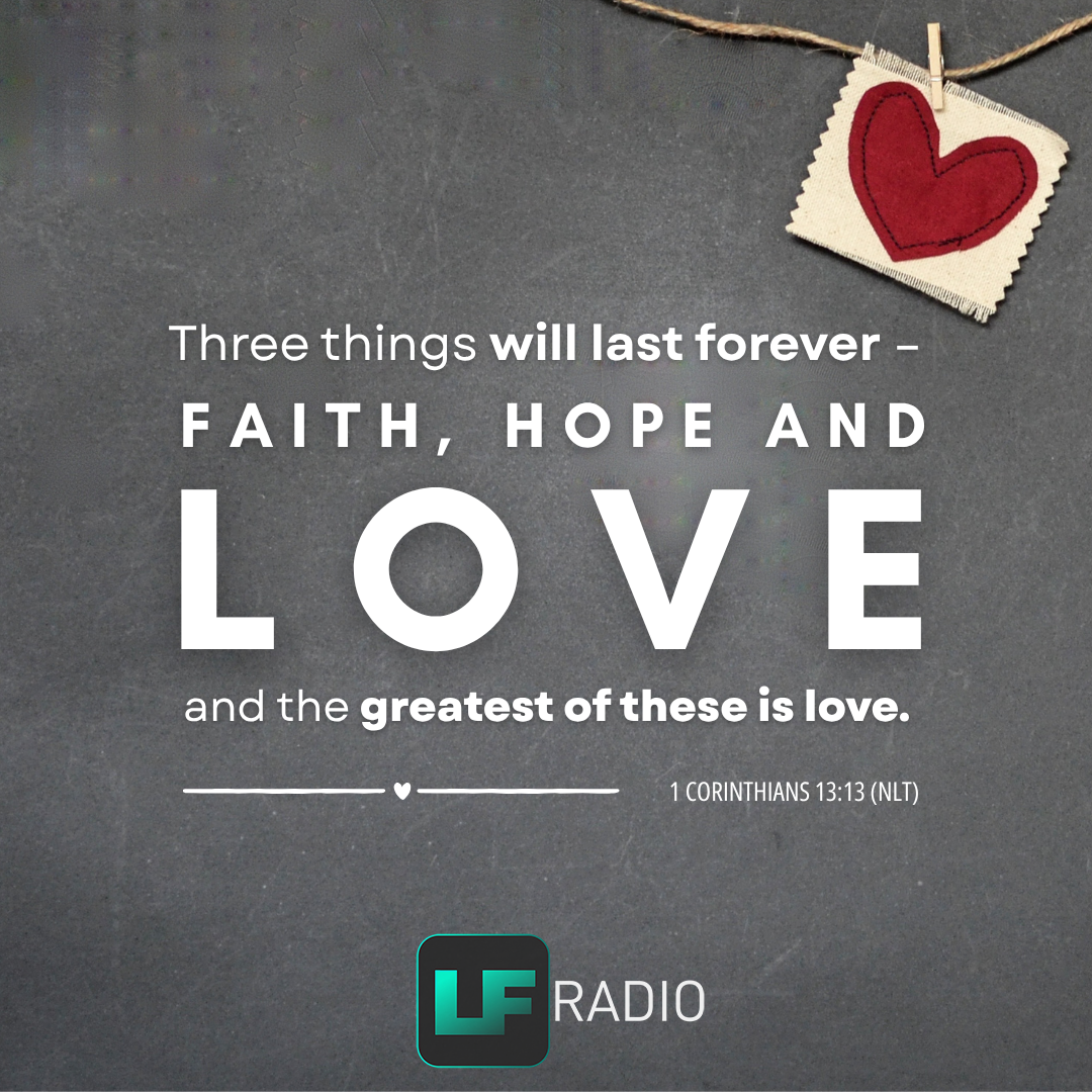 1 Corinthians 13:13 - Verse of the Day