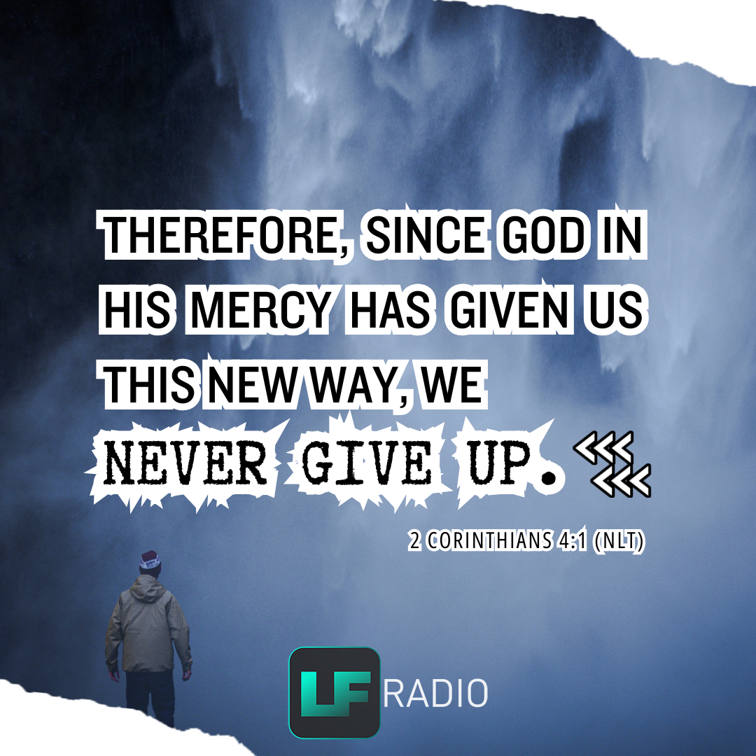 2 Corinthians 4:1 - Verse of the Day