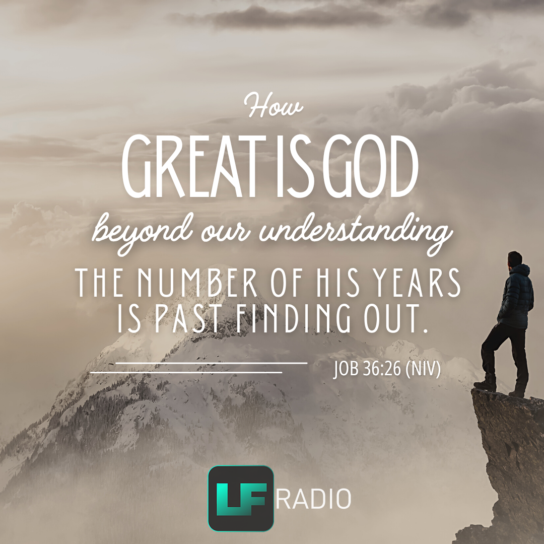Job 36:26 - Verse of the Day
