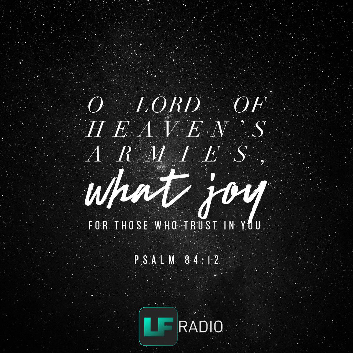 Psalm 84:12 - Verse of the Day