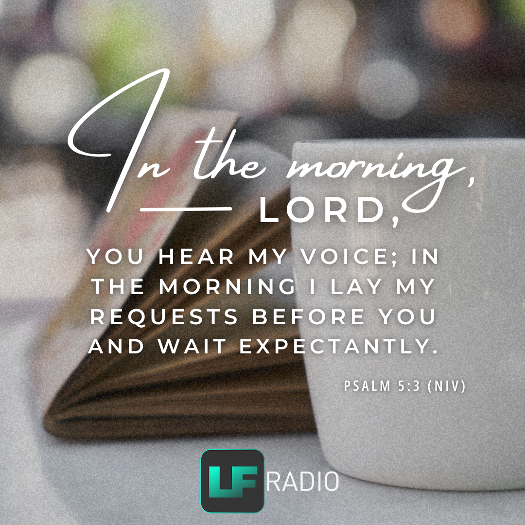 Psalm 5:3 - Verse of the Day