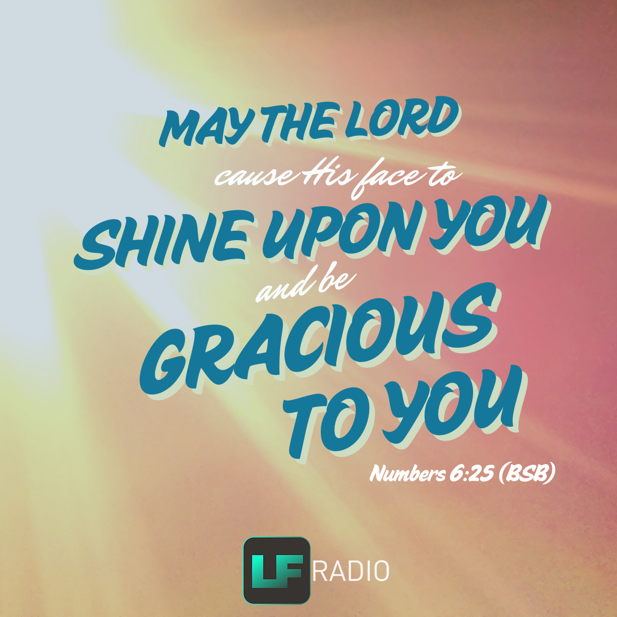 Numbers 6:25 - Verse of the Day