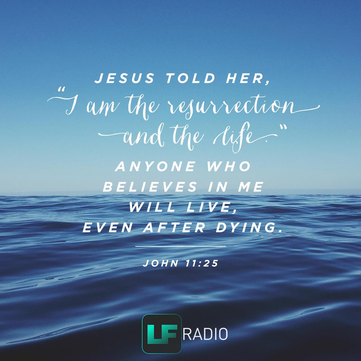 John 11:25 - Verse of the Day