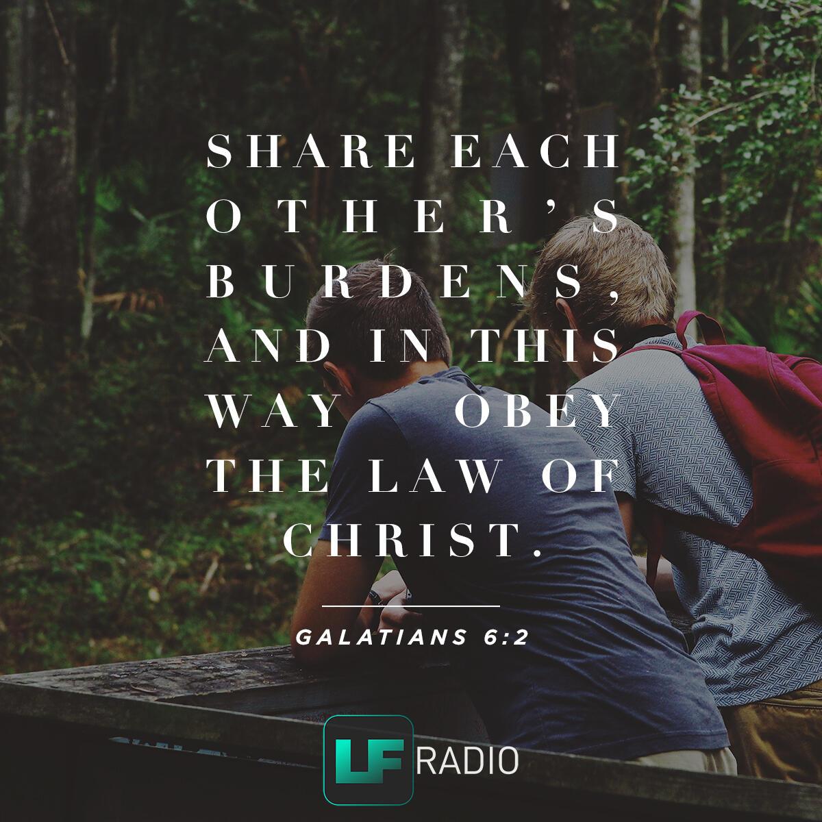 Galatians 6:2 - Verse of the Day