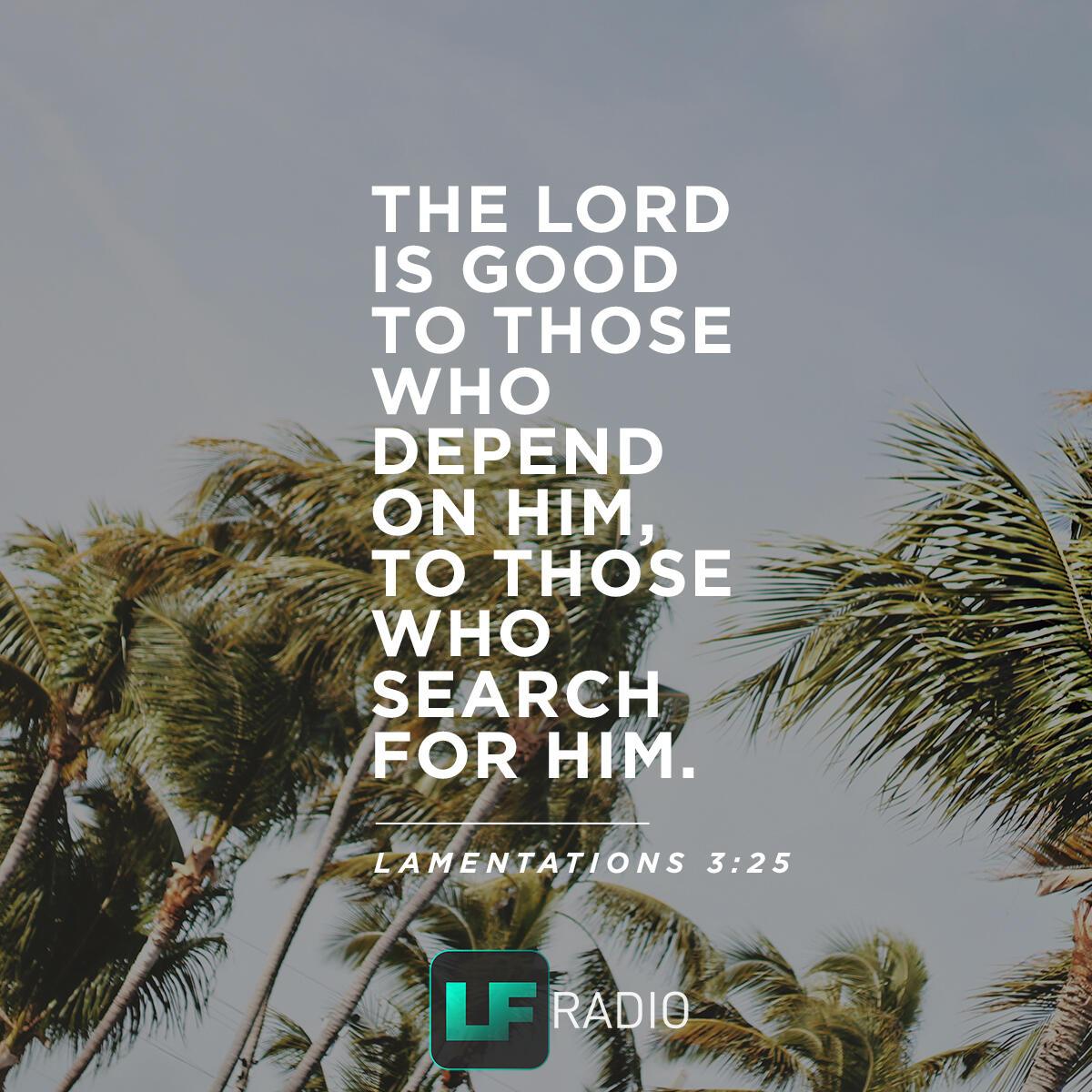 Lamentations 3:25 - Verse of the Day