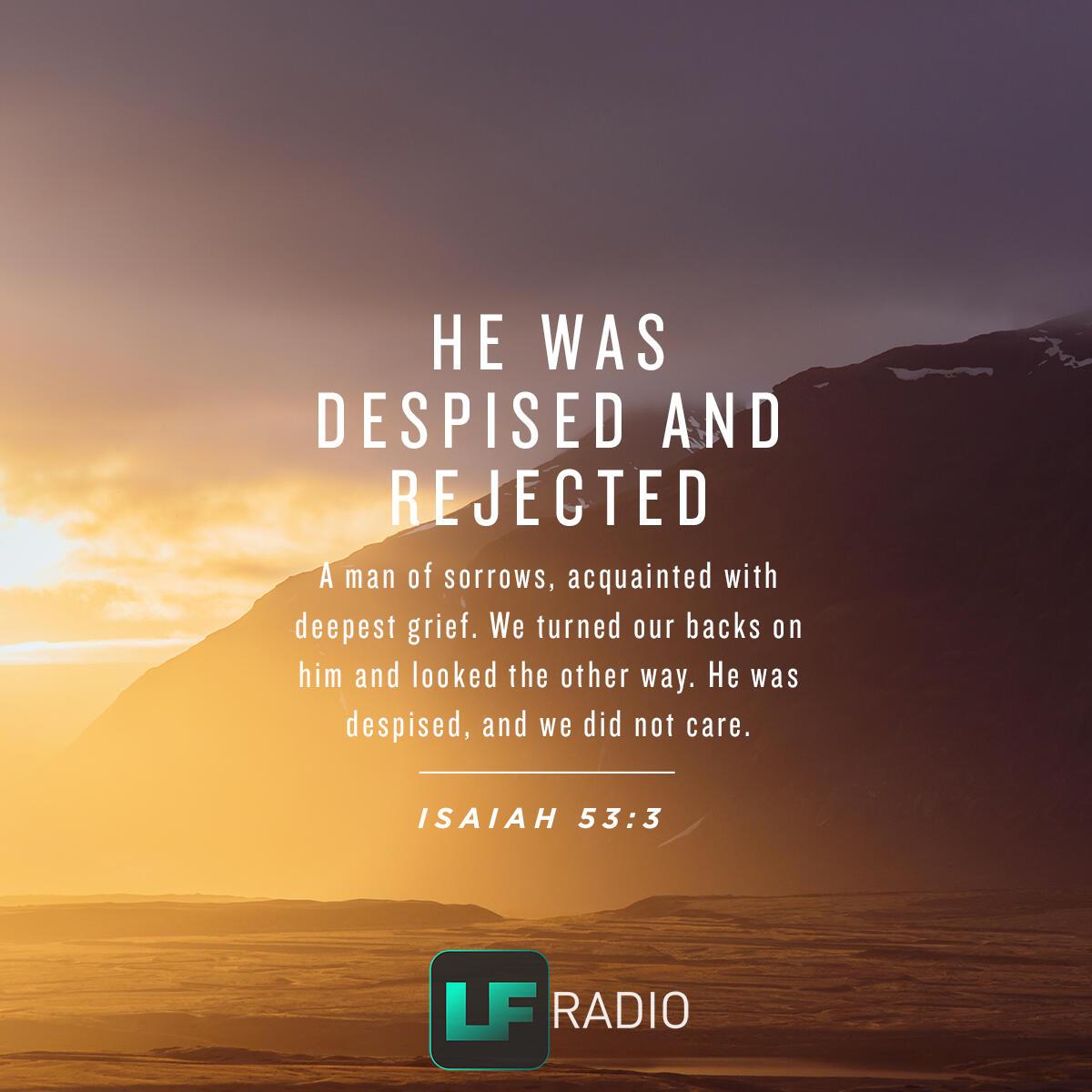Isaiah 53:3 - Verse of the Day