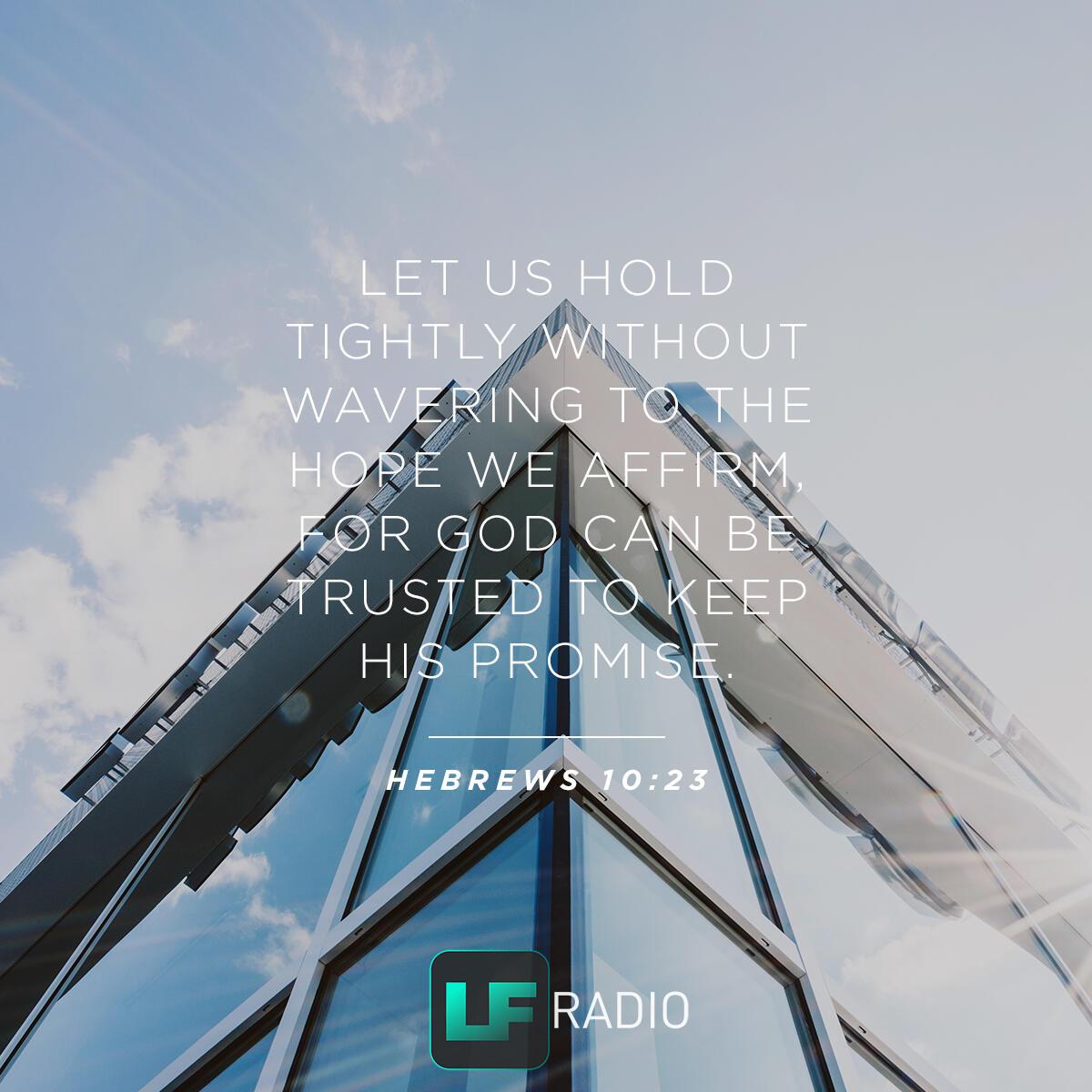 Hebrews 10:23 - Verse of the Day