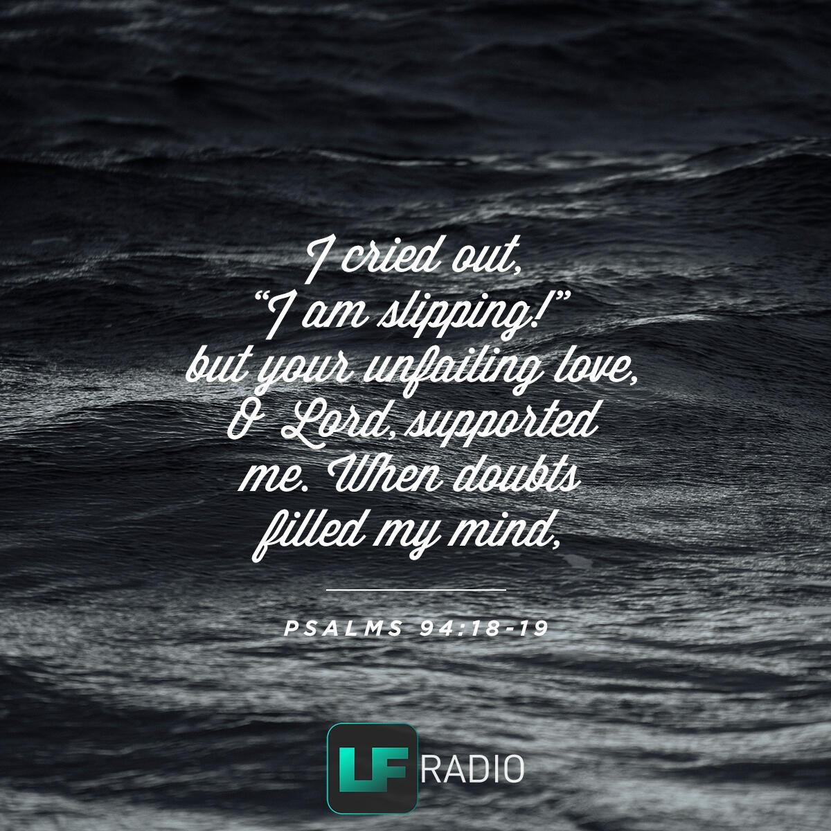 Psalms 94:18-19 - Verse of the Day