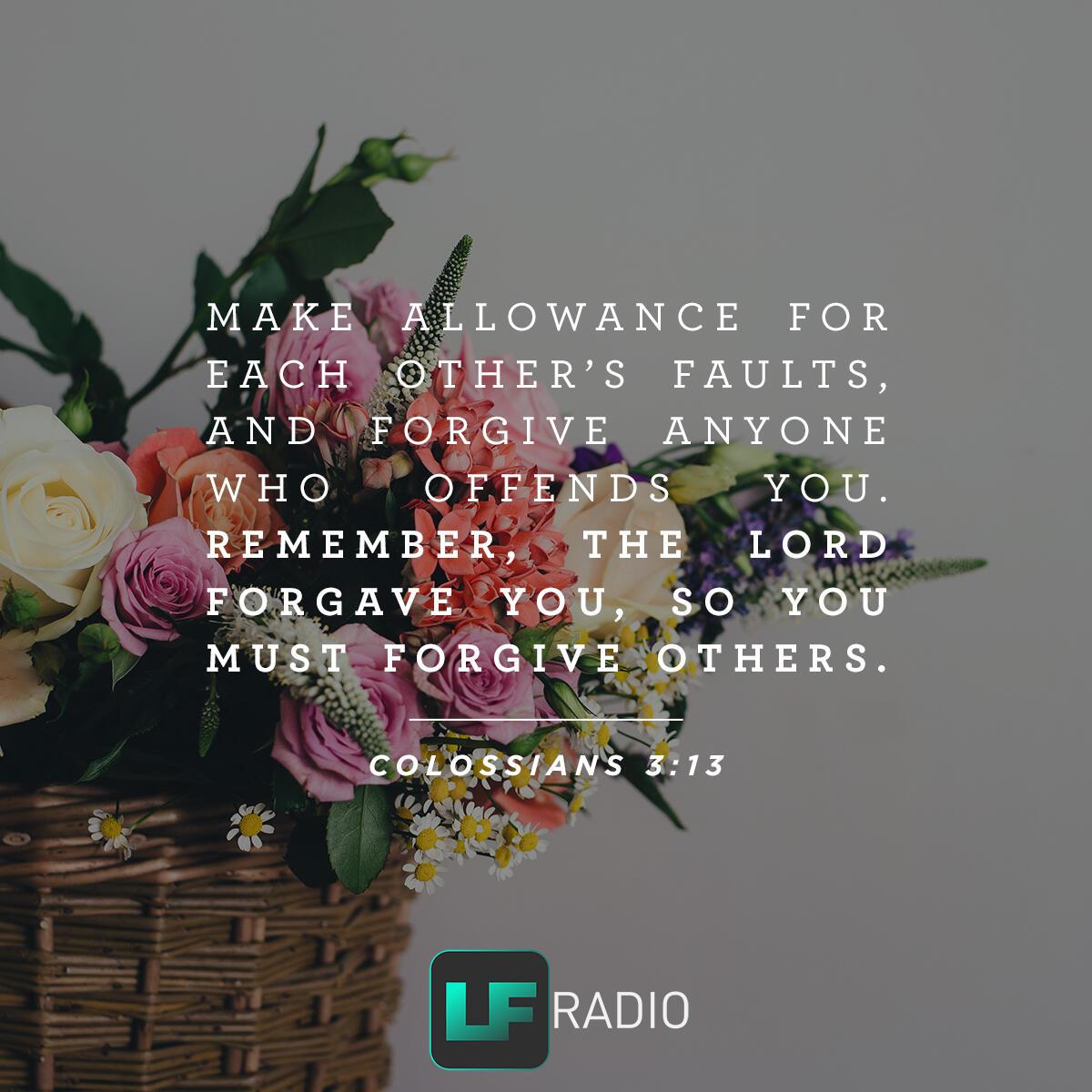 Colossians 3:13 - Verse of the Day